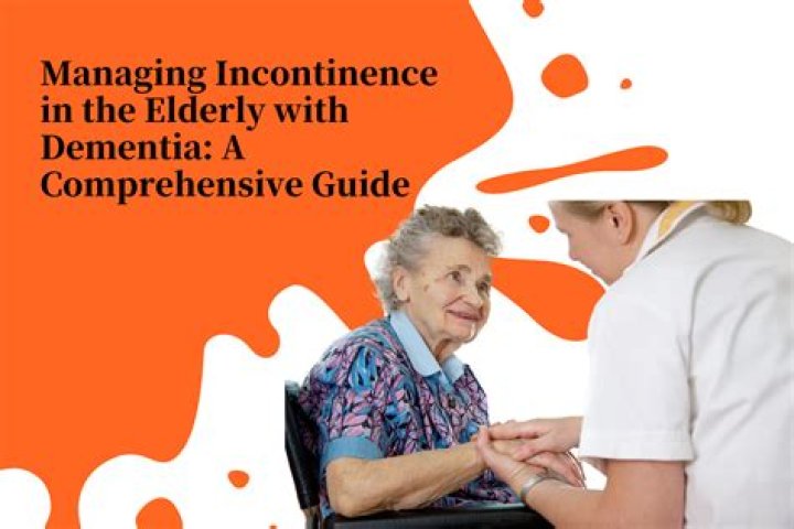 How do you manage incontinence in dementia patients