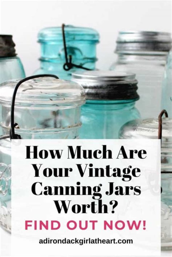 How much are old canning jars worth
