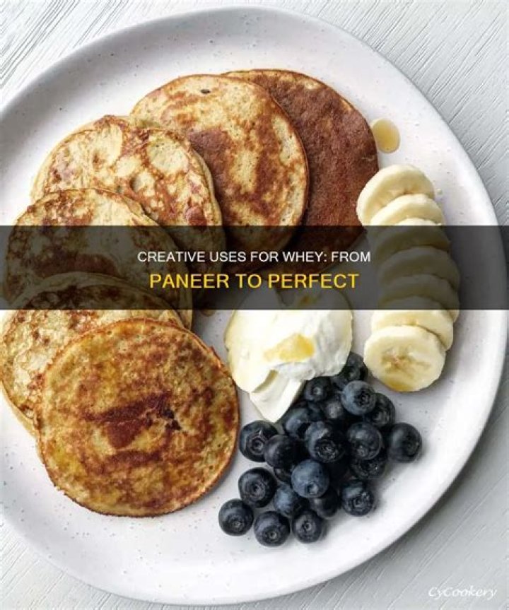 What can I do with whey