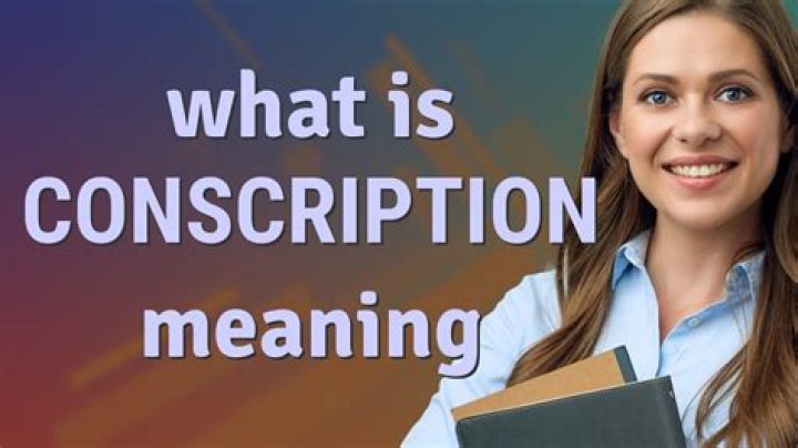 What is conscription Apush