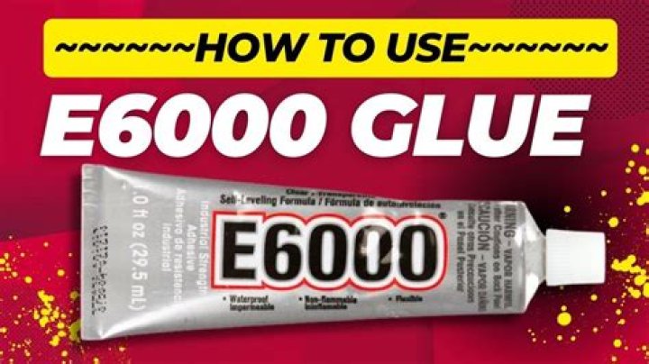 What is e6000 glue