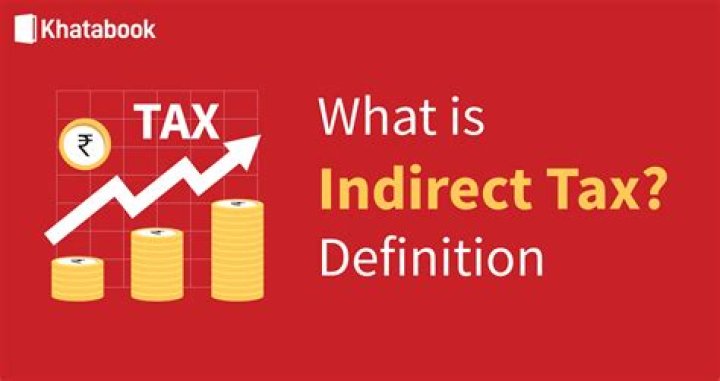 What is indirect tax in economics