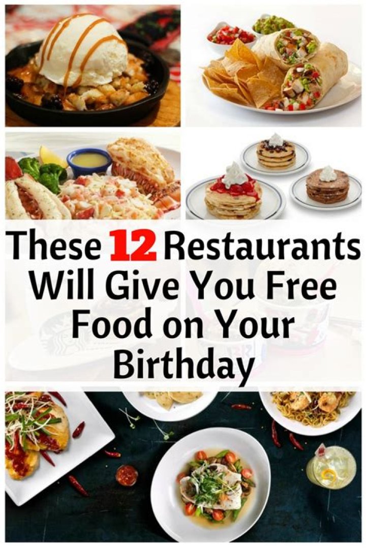 What restaurants give out free birthday meals