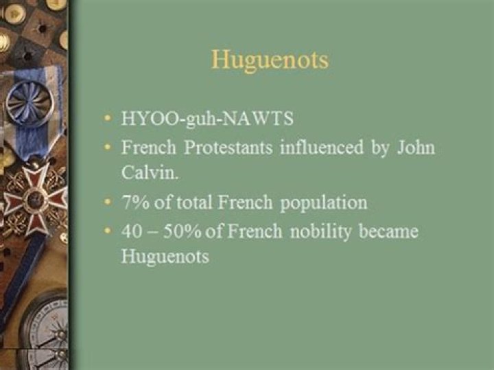 What were French Calvinist Protestants called