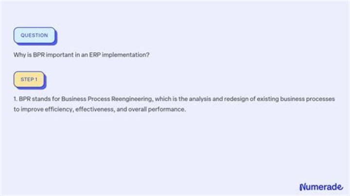Why is BPR important in an ERP implementation